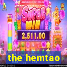 the hemtao